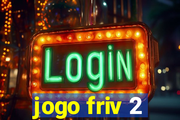 jogo friv 2